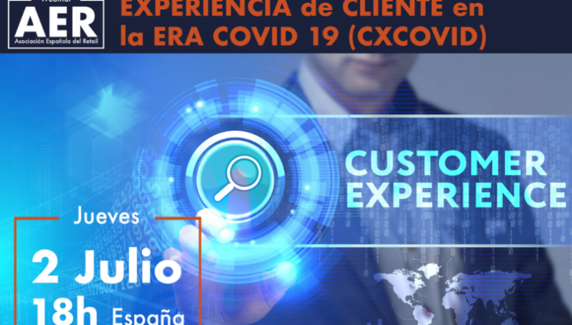 Webinar: Experiencia de cliente en la era COVID 19 (CXCOVID)